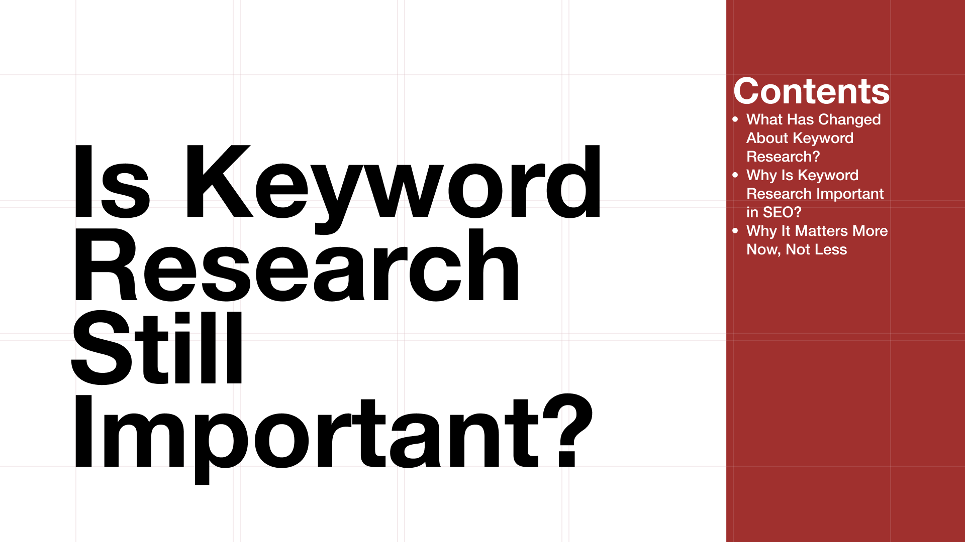 Featured image for "Is Keyword Research Still Important?" with table of contents