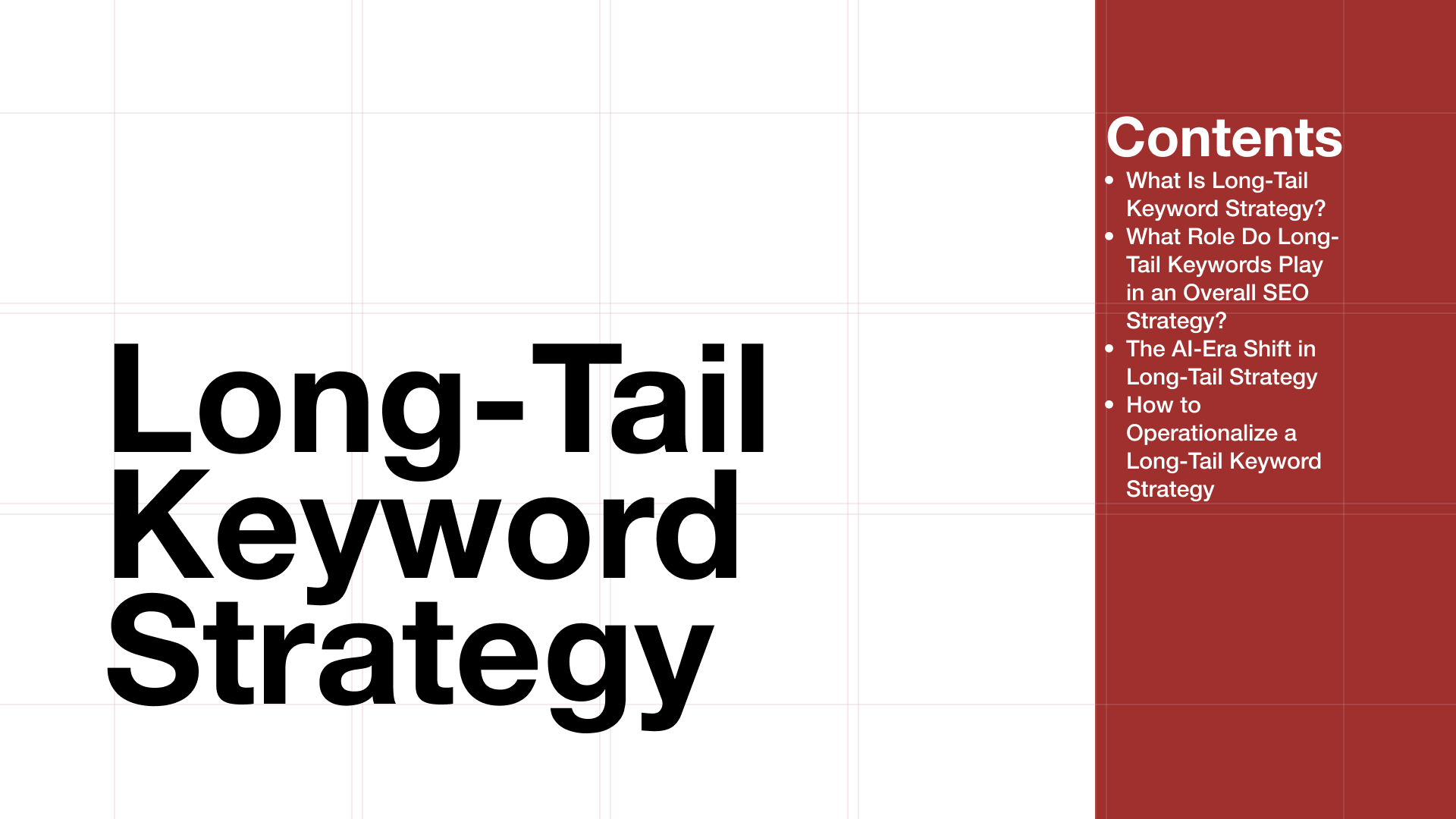 Long-Tail Keyword Strategy: A Framework for Content Teams