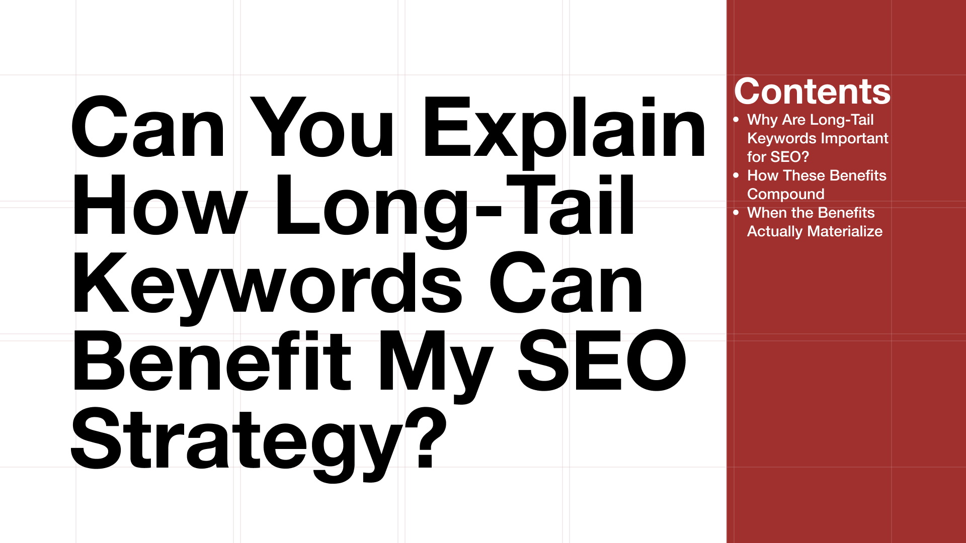 How Long-Tail Keywords Benefit Your SEO Strategy