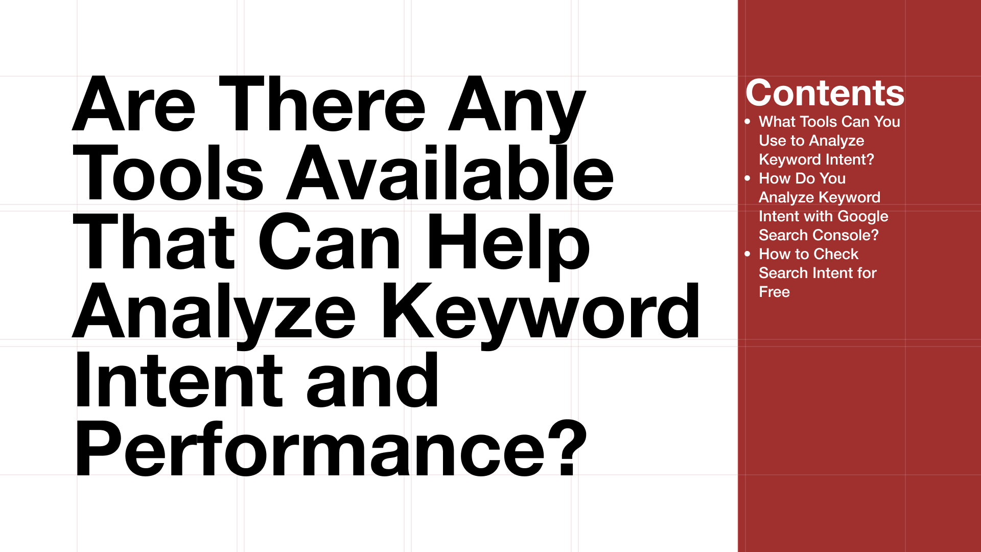 Top Tools for Analyzing Keyword Intent & Performance