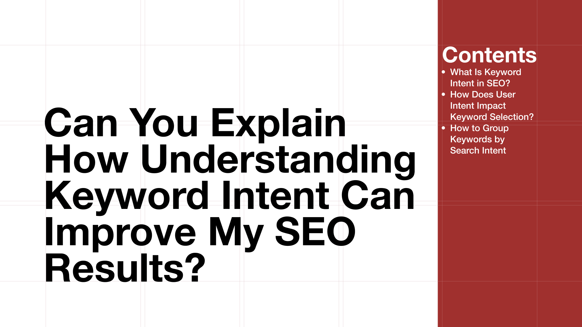 Improve SEO with Keyword Intent Understanding
